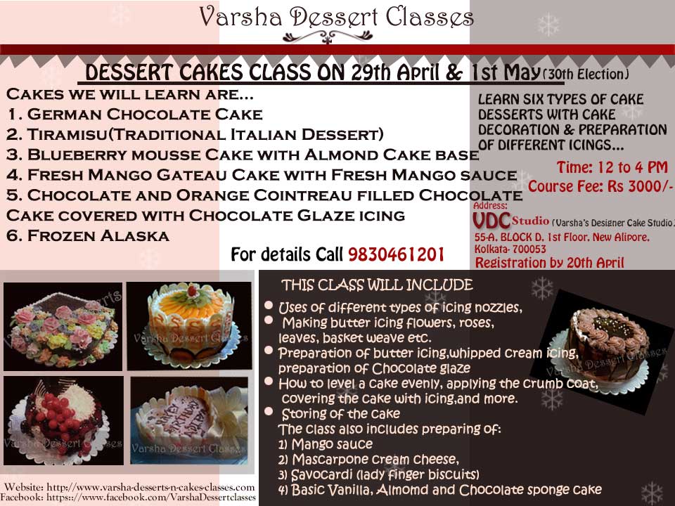 DESSERT CAKES WORKSHOP ON 29TH APRIL & 1ST MAY