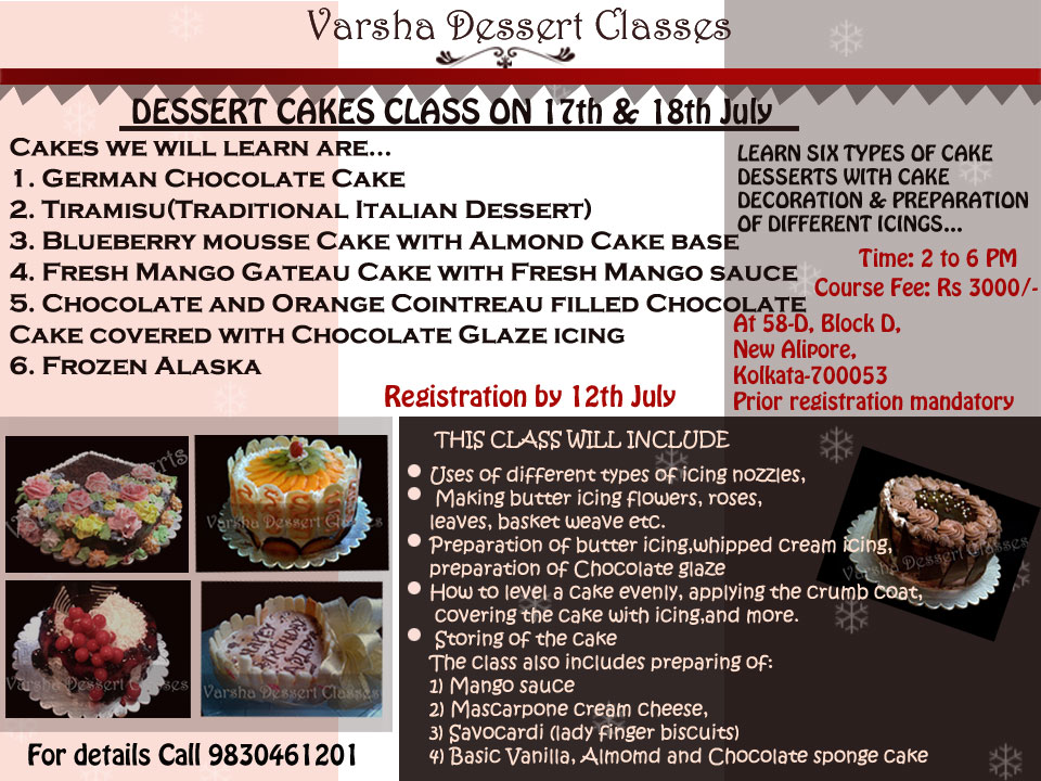 DESSERT CAKES CLASS ON 17TH & 18TH JULY
