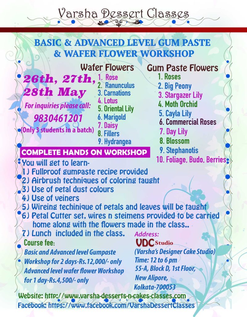 ADVANCED LEVEL WAFER FLOWER & GUM PASTE FLOWER WORKSHOP ON 26TH, 27TH & 287TH MAY