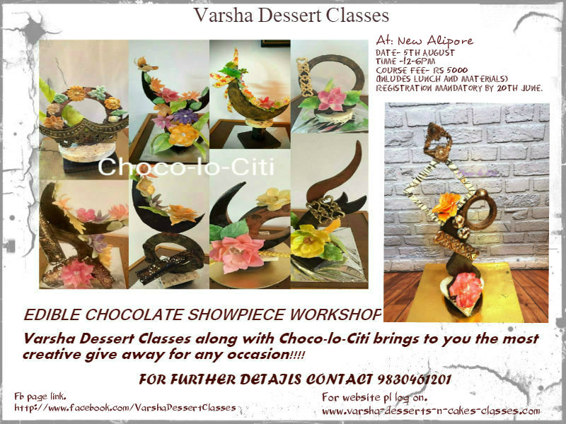 EDIBLE CHOCOLATE SHOWPIECE WORKSHOP ON 5TH AUGUST